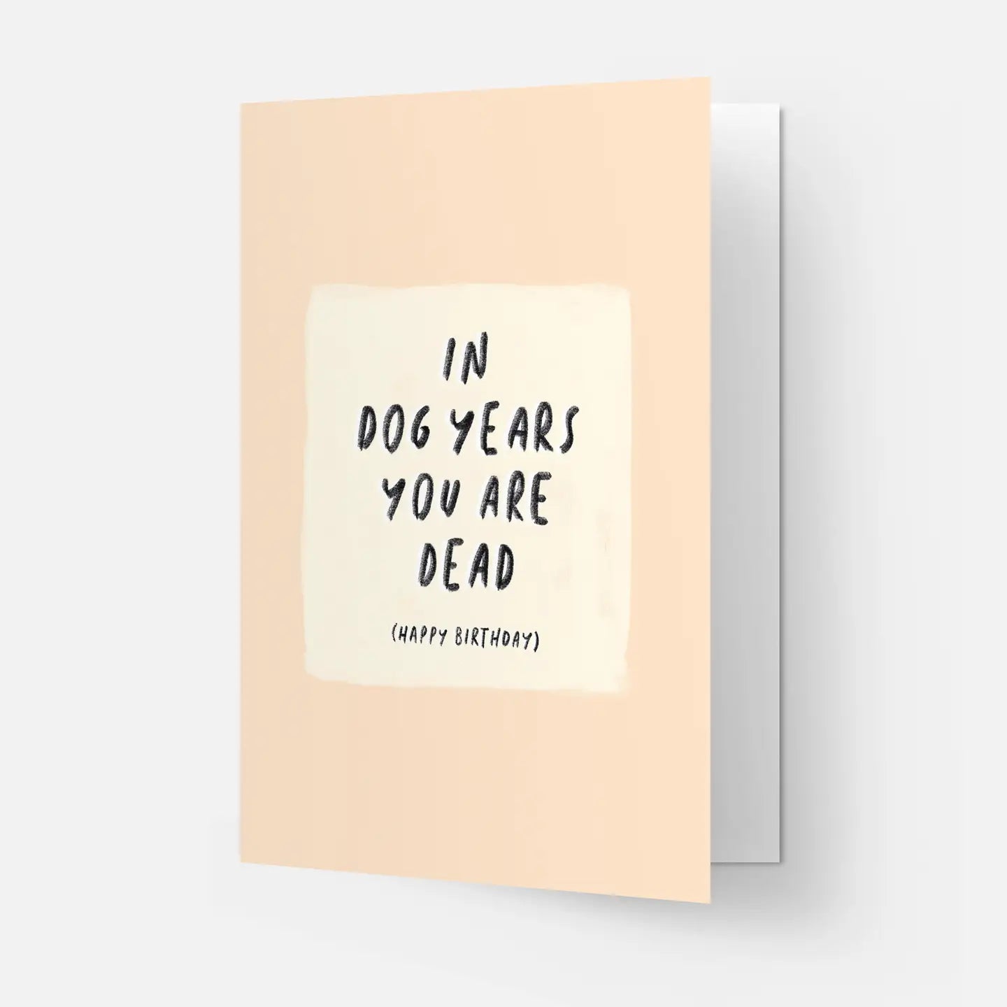 Carte "In dogs years, you are dead" - KAART BLANCHE