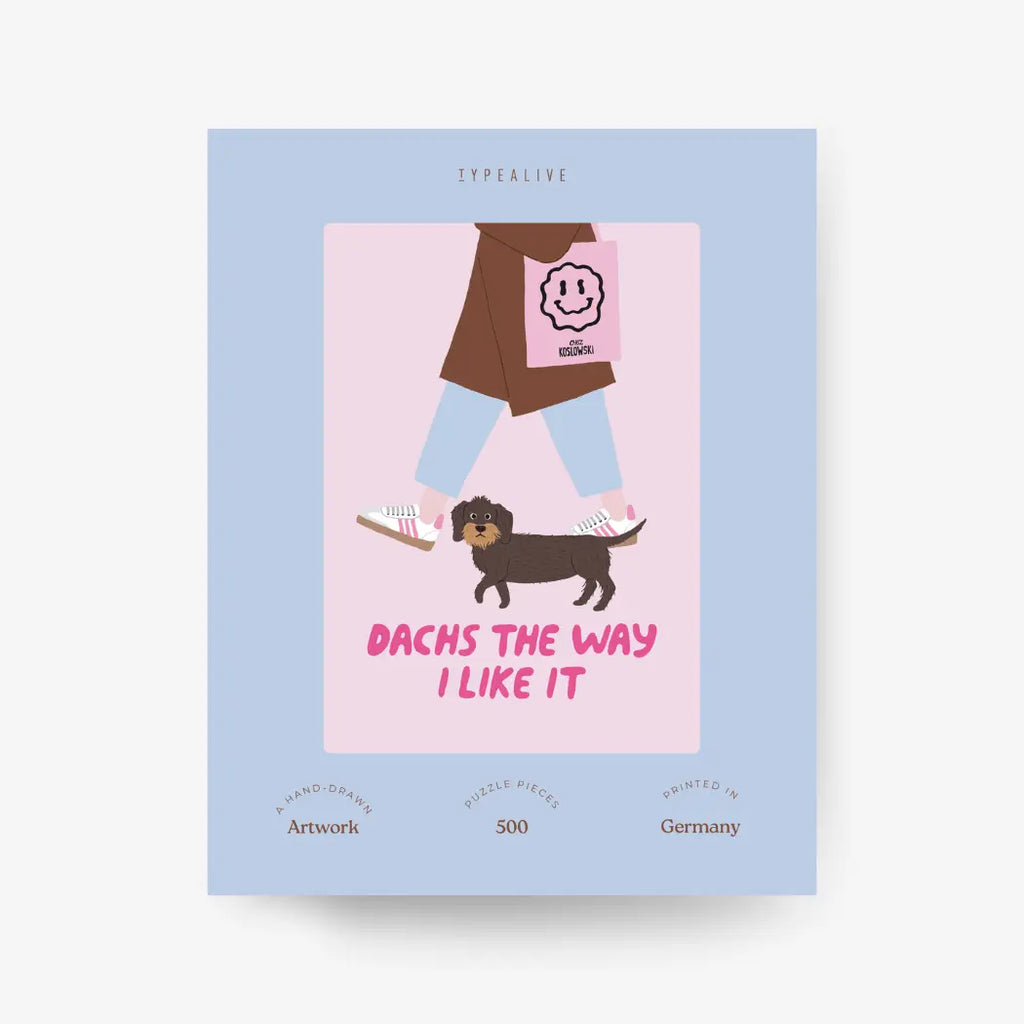 Puzzle "Dachs the way I like it" - TYPEALIVE