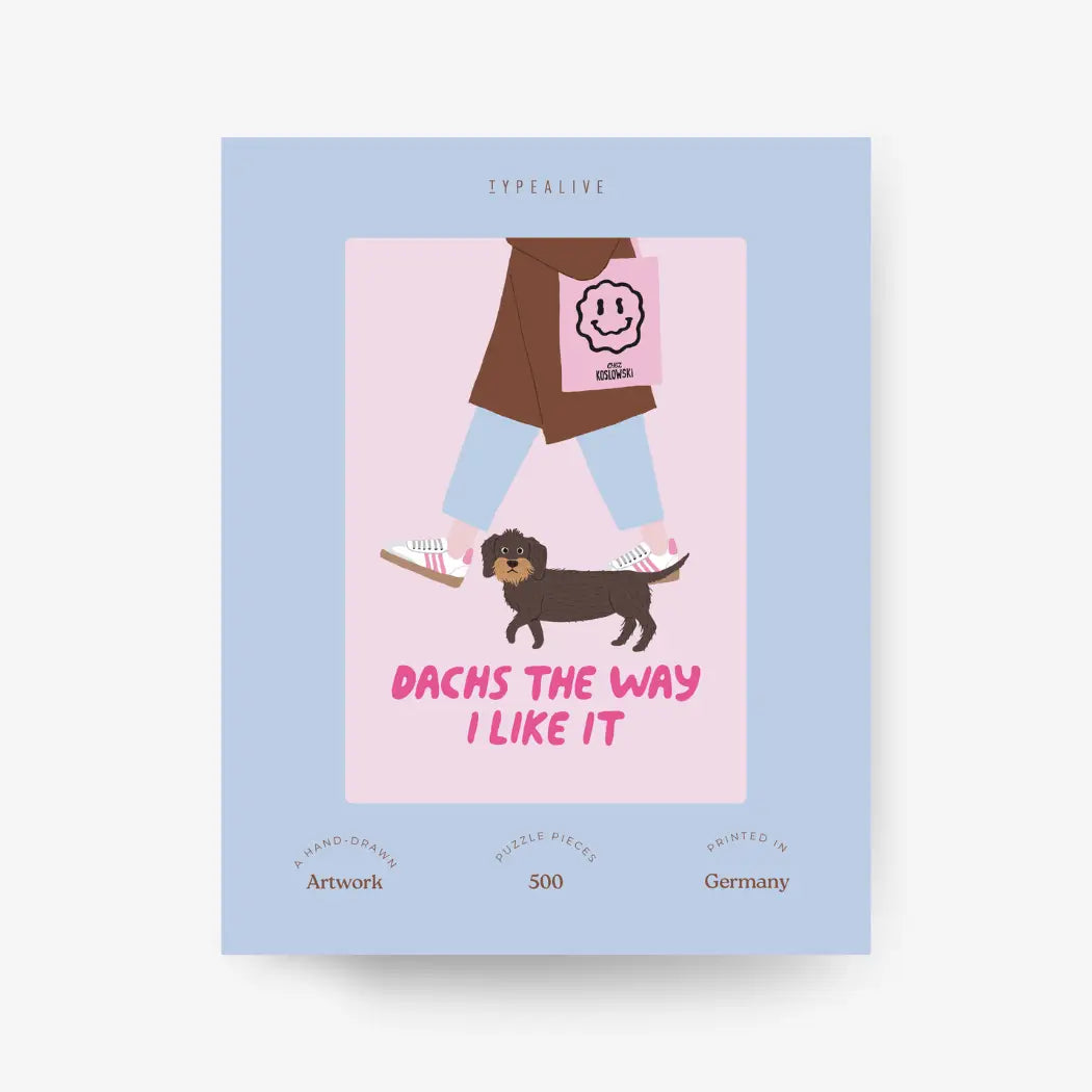 Puzzle "Dachs the way I like it" - TYPEALIVE